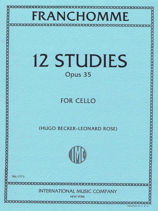 FRANCHOMME, Auguste-Joseph 12 Studies, Opus 35 (BECKER, ROSE, Leonard) IMC 1771 *大提琴國中第一首、大專第二首 | 小雅音樂 Hsiaoya Music